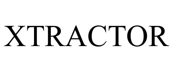 Trademark Logo XTRACTOR