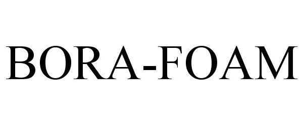 Trademark Logo BORA-FOAM