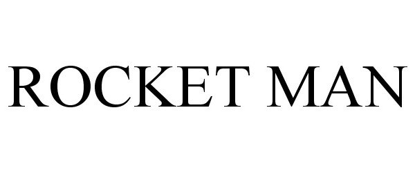 Trademark Logo ROCKET MAN
