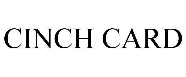 Trademark Logo CINCH CARD