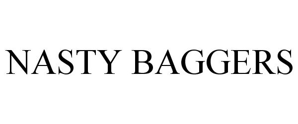 Trademark Logo NASTY BAGGERS