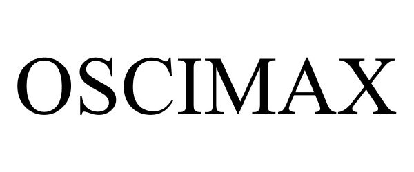 Trademark Logo OSCIMAX