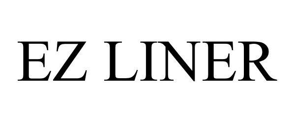 Trademark Logo EZ LINER