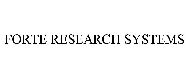 Trademark Logo FORTE RESEARCH SYSTEMS