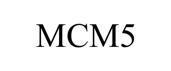  MCM5