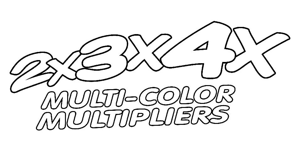 Trademark Logo 2X3X4X MULTI-COLOR MULTIPLIERS