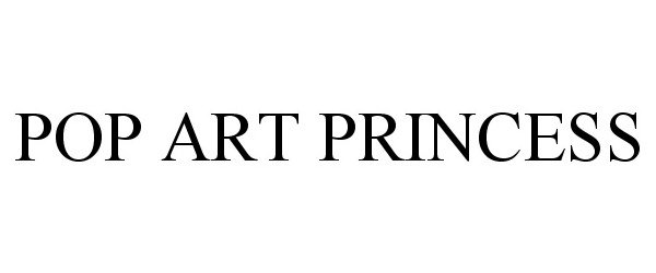 Trademark Logo POP ART PRINCESS