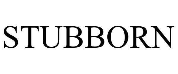 Trademark Logo STUBBORN
