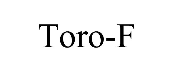 Trademark Logo TORO-F