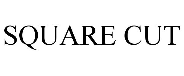 Trademark Logo SQUARE CUT