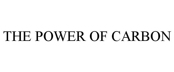 Trademark Logo THE POWER OF CARBON