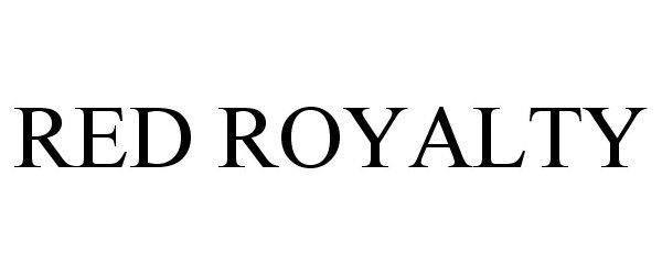 Trademark Logo RED ROYALTY