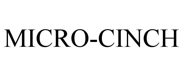 Trademark Logo MICRO-CINCH