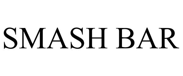 Trademark Logo SMASH BAR
