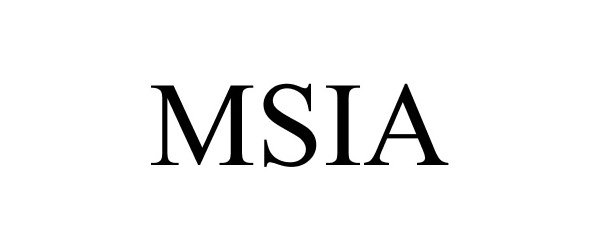 Trademark Logo MSIA