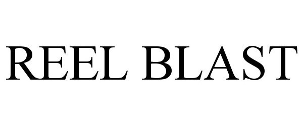 Trademark Logo REEL BLAST