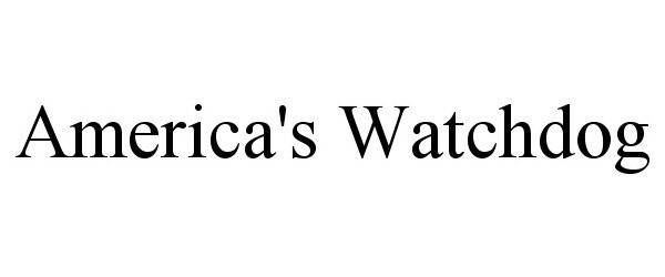  AMERICA'S WATCHDOG