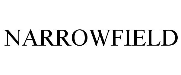 Trademark Logo NARROWFIELD