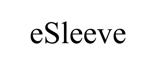 Trademark Logo ESLEEVE