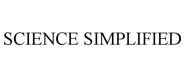 Trademark Logo SCIENCE SIMPLIFIED