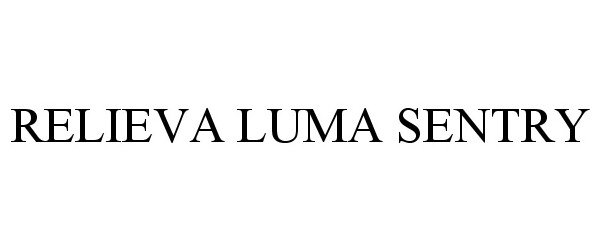 Trademark Logo RELIEVA LUMA SENTRY