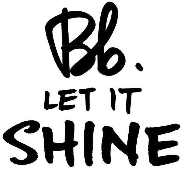 Trademark Logo BB. LET IT SHINE