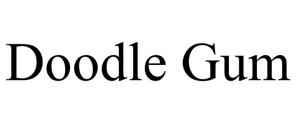 Trademark Logo DOODLE GUM