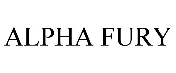  ALPHA FURY