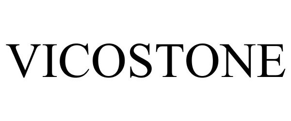 Trademark Logo VICOSTONE