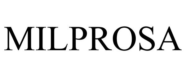 Trademark Logo MILPROSA