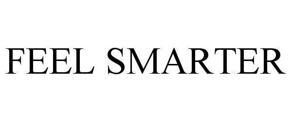 Trademark Logo FEEL SMARTER