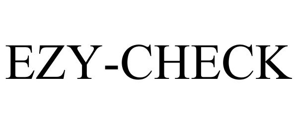 Trademark Logo EZY-CHECK