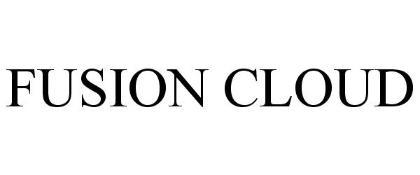 Trademark Logo FUSION CLOUD