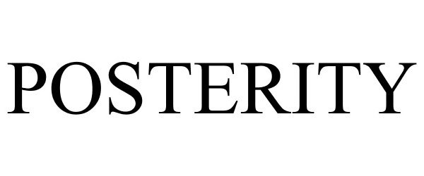 Trademark Logo POSTERITY