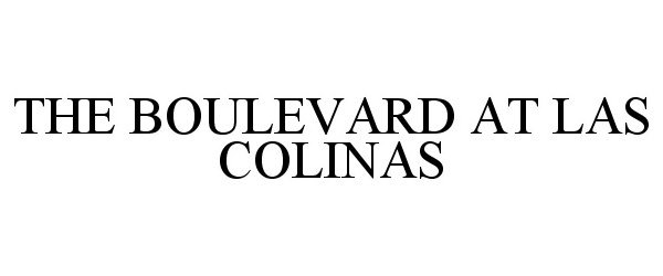 Trademark Logo THE BOULEVARD AT LAS COLINAS