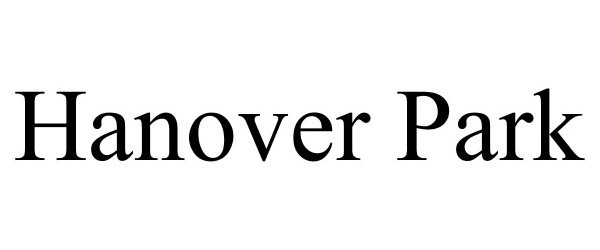 Trademark Logo HANOVER PARK