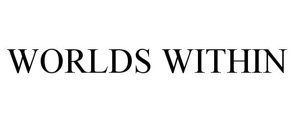 Trademark Logo WORLDS WITHIN