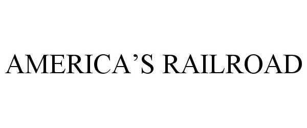 Trademark Logo AMERICA'S RAILROAD