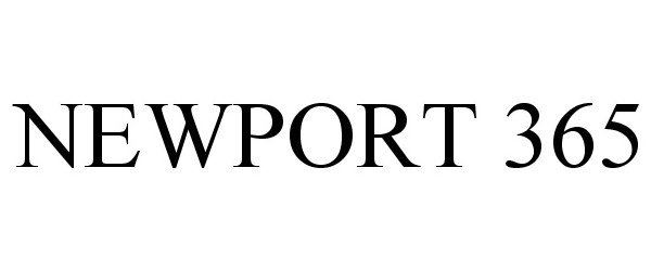 Trademark Logo NEWPORT 365