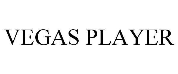 Trademark Logo VEGAS PLAYER