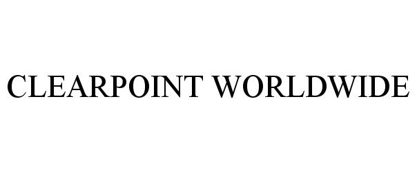 Trademark Logo CLEARPOINT WORLDWIDE
