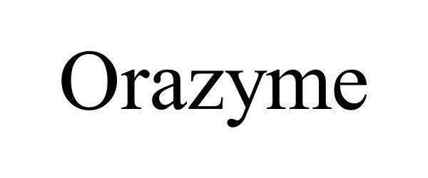 Trademark Logo ORAZYME