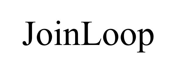 Trademark Logo JOINLOOP