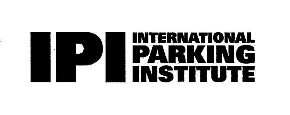  IPI INTERNATIONAL PARKING INSTITUTE