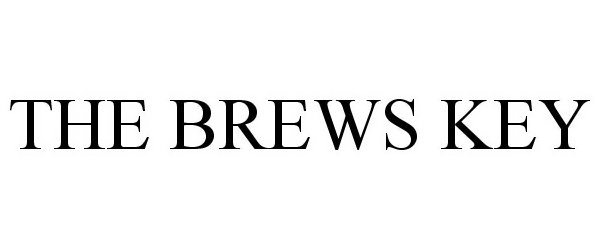 Trademark Logo THE BREWS KEY