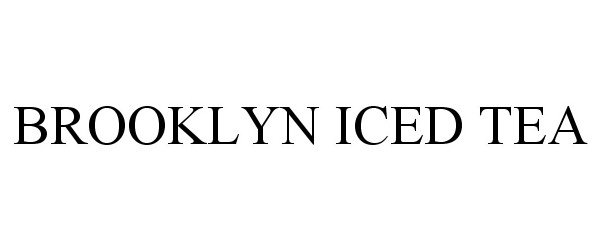 Trademark Logo BROOKLYN ICED TEA