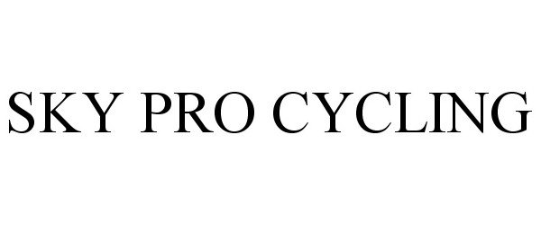 Trademark Logo SKY PRO CYCLING