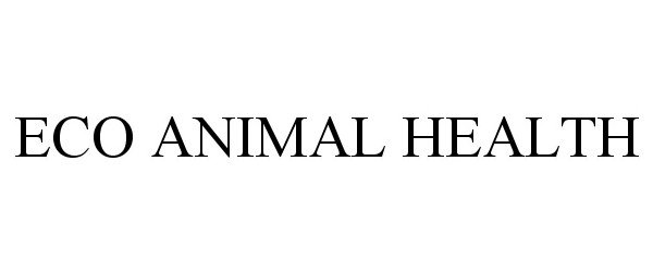  ECO ANIMAL HEALTH
