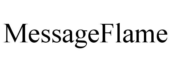  MESSAGEFLAME