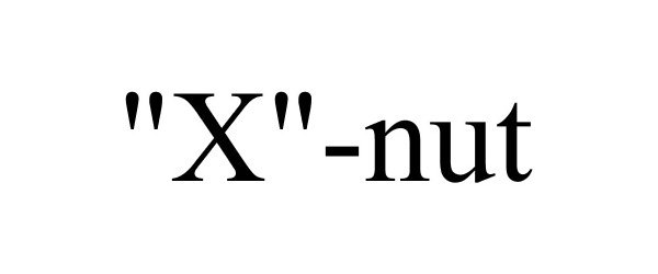  "X"-NUT